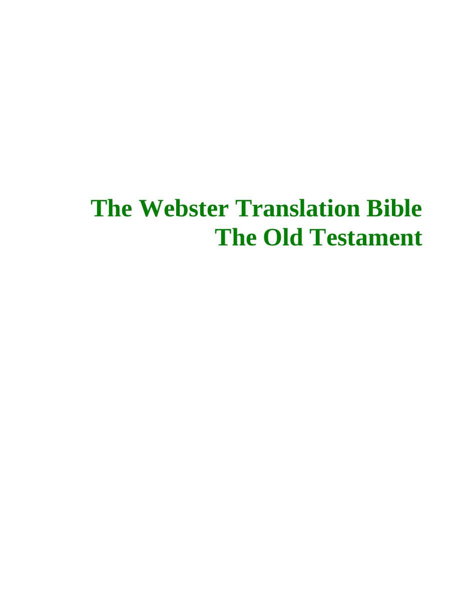 WEBSTER - The Webster Translation Bible by Unknown
