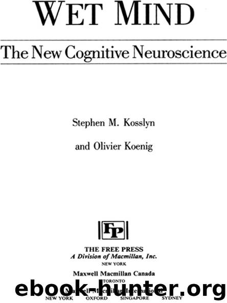 WET MIND by Stephen M. Kosslyn & Olivier Koenig