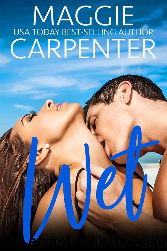 WET by Carpenter Maggie