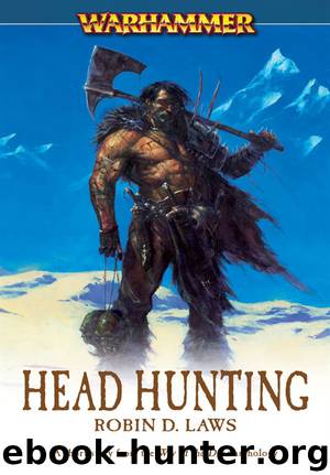 WH-Angelika Fleischer 03.10(S)-Head Hunting by Robin D. Laws