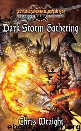 WH-Warhammer Online-Age of Reckoning 02(R)-Dark Storm Gathering by Chris Wraight