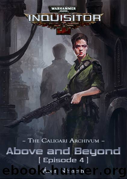 WH40K - Above and Beyond - Episode 4 by Áron Németh