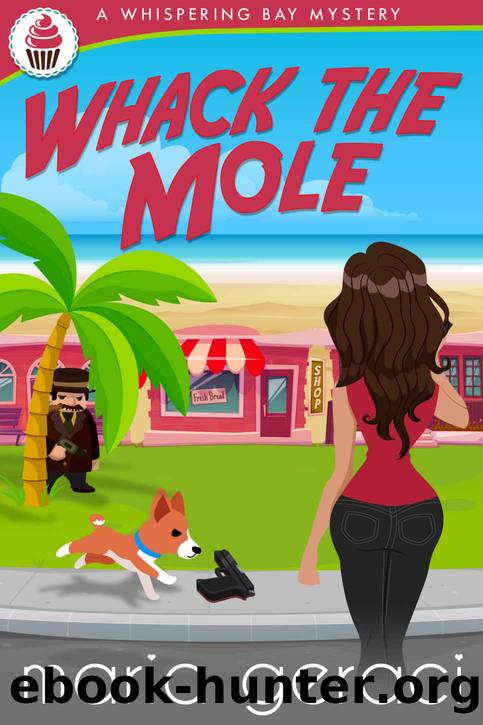 WHACK THE MOLE: Whispering Bay Mystery 2 by Geraci Maria