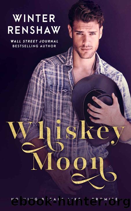 WHISKEY MOON: A Marriage Pact Romance by Renshaw Winter