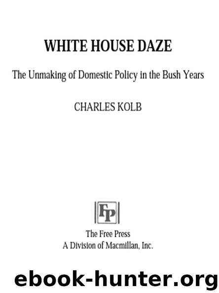 WHITE HOUSE DAZE by CHARLES KOLB