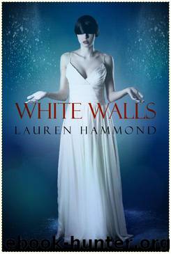 WHITE WALLS by Hammond Lauren