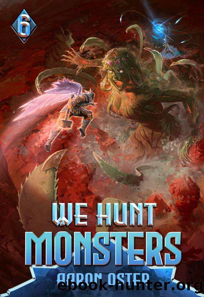 WHM-06. We Hunt Monsters 6 by Oster Aaron