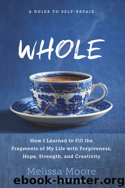 WHOLE by Melissa Moore
