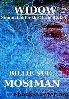 WIDOW by Billie Sue Mosiman