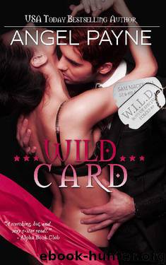 WILD Card -- A WILD Boys Novella (The Wild Boys of Special Forces Book 9) by Angel Payne