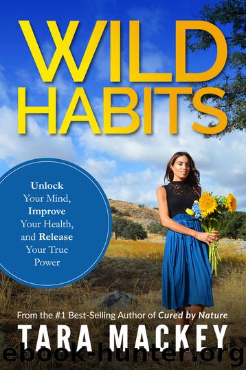 WILD Habits by Tara Mackey
