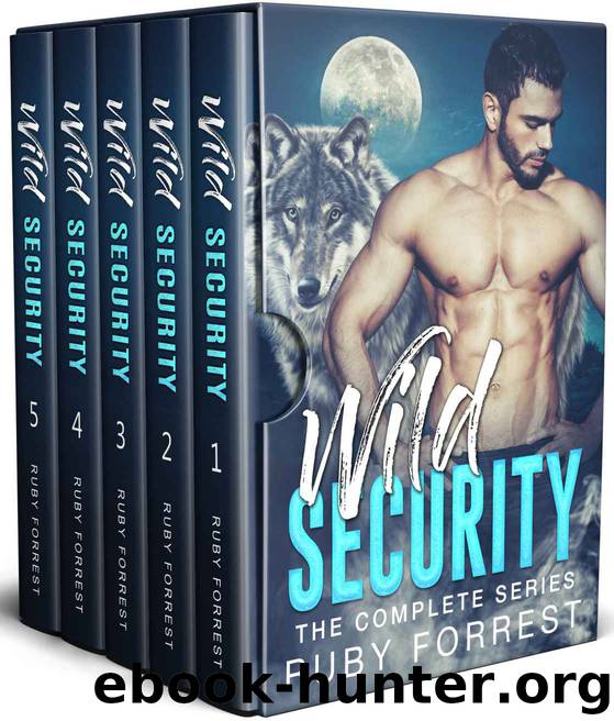 WILD Security- The Complete Series by Ruby Forrest