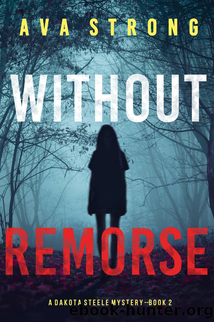WITHOUT REMORSE by Ava Strong