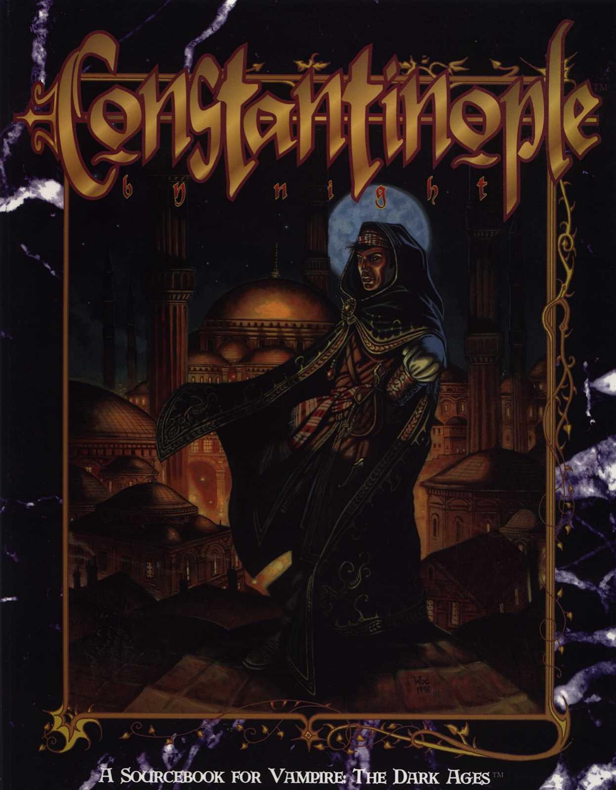 WOD - Vampire - The Dark Ages by Constantinople by Night