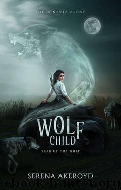 WOLF CHILD: A PNR RH Romance (The Year of the Wolf Book 1) by Serena Akeroyd