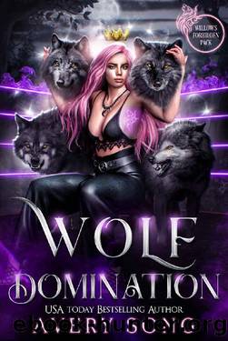 WOLF DOMINATION : A Paranormal Mafia Romance (Willow's Forbidden Pack Book 4) by Avery Song