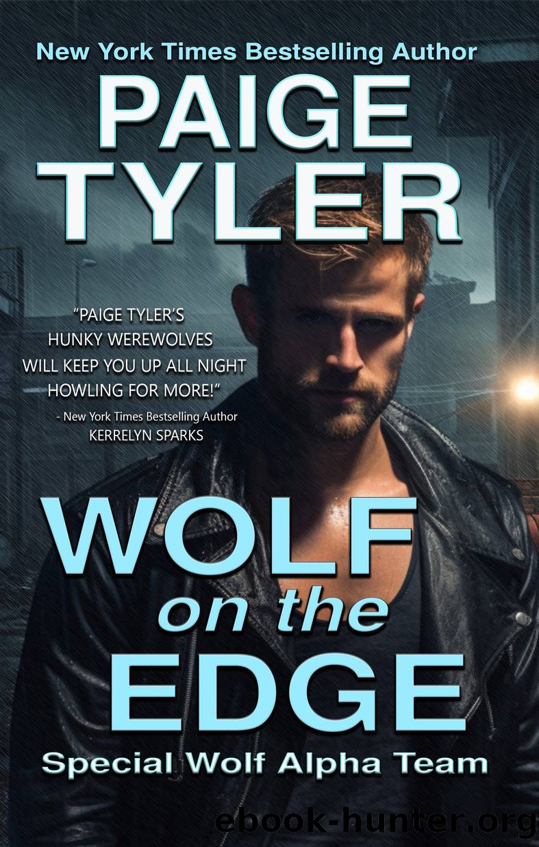 WOLF ON THE EDGE by Paige Tyler