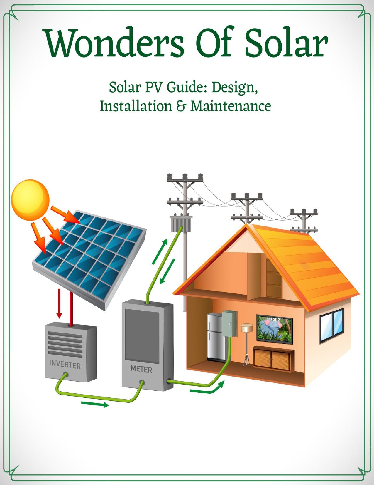 WONDERS OF SOLAR: Solar PV Guide: Design, Installation & Maintenance by Tarun Jadhav