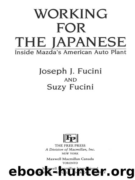 WORKING FOR THE JAPANESE by Joseph J. Fucini & Suzy Fucini