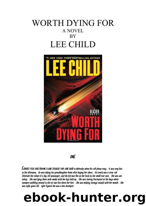 WORTH DYING FOR by Lee Child
