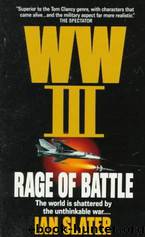 WW III - 02 - Rage of Battle by Ian Slater