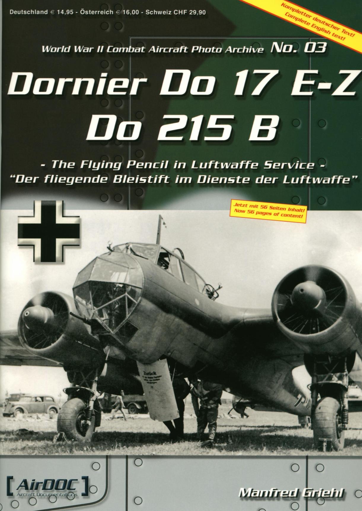 WWII Combat Aircraft Photo Archive 03 Dornier Do-17E-Z Do-215 by Unknown