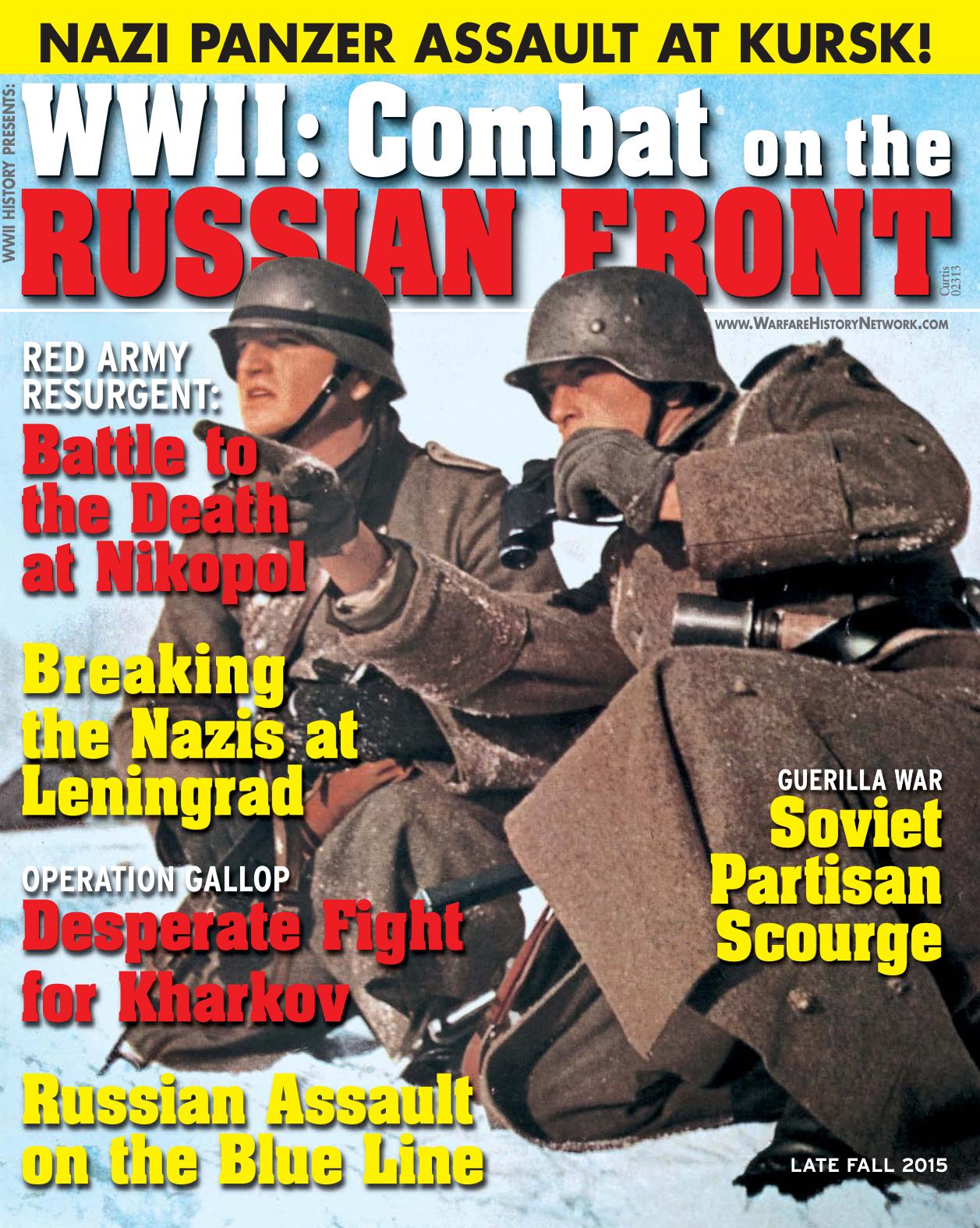 WWII: Combat on the Russian Front (WWII History Magazine Special Issue) by Unknow