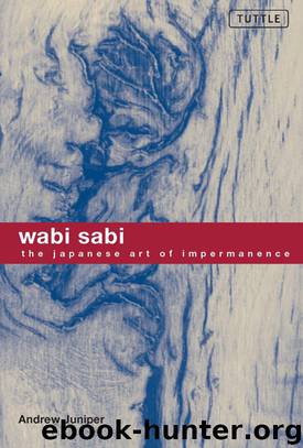 Wabi Sabi by Andrew Juniper