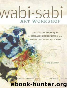 Wabi-Sabi Art Workshop by Barton Serena