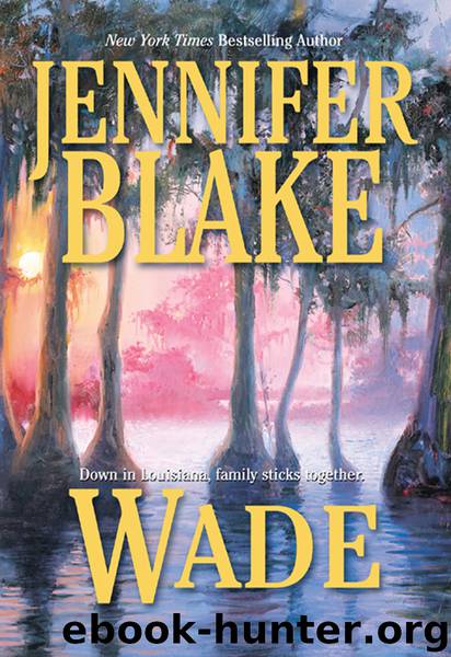 Wade by Jennifer Blake