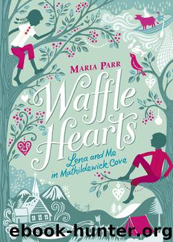 Waffle Hearts by Maria Parr