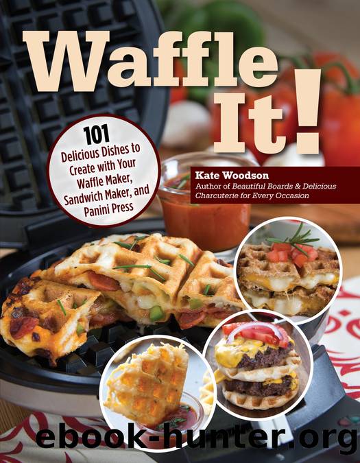 Waffle It! by Kate Woodson