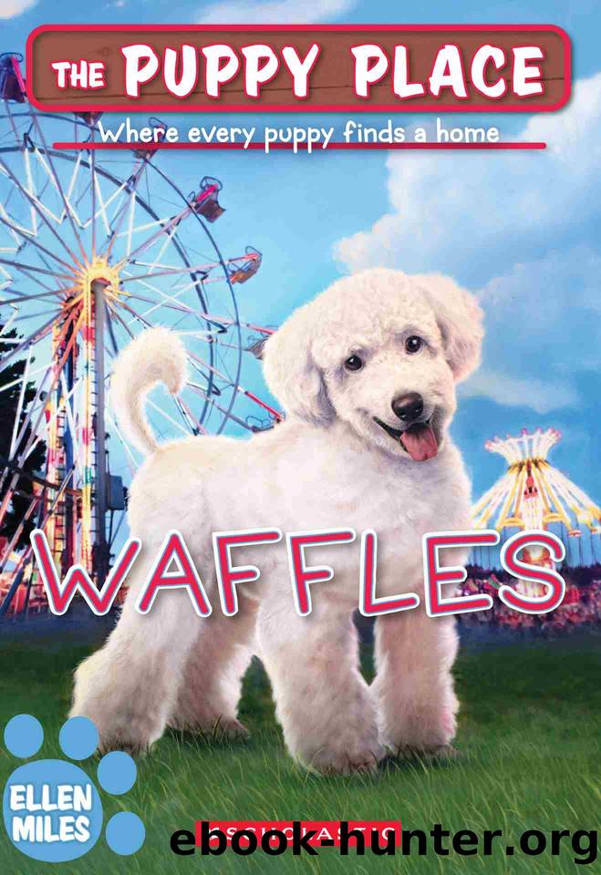 Waffles (The Puppy Place #68) by Ellen Miles