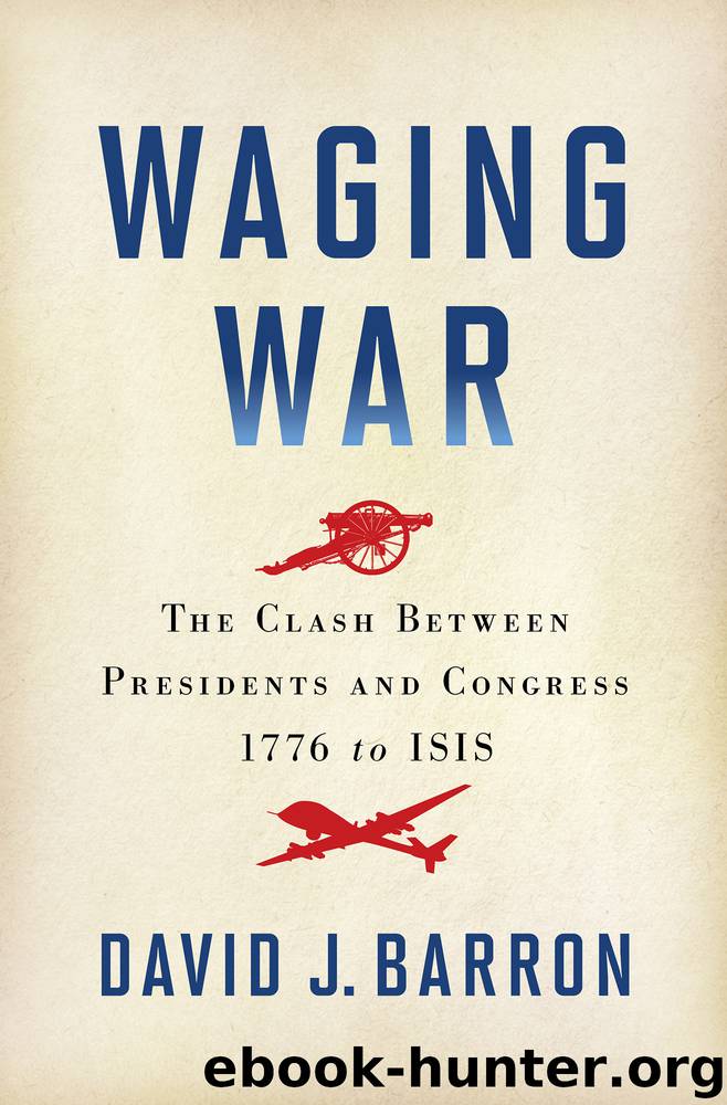 Waging War by David J. Barron