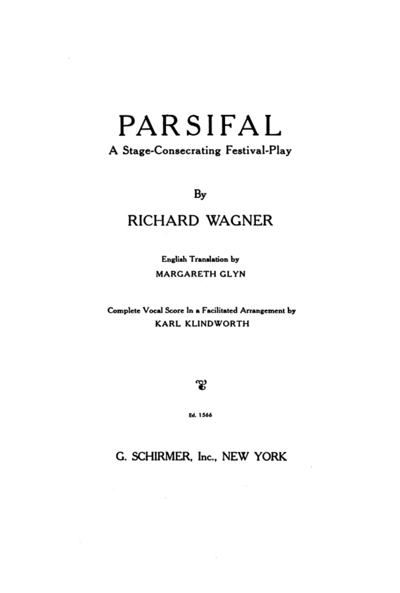 Wagner Parsifal (Vocal Score De-Eng) by Unknown