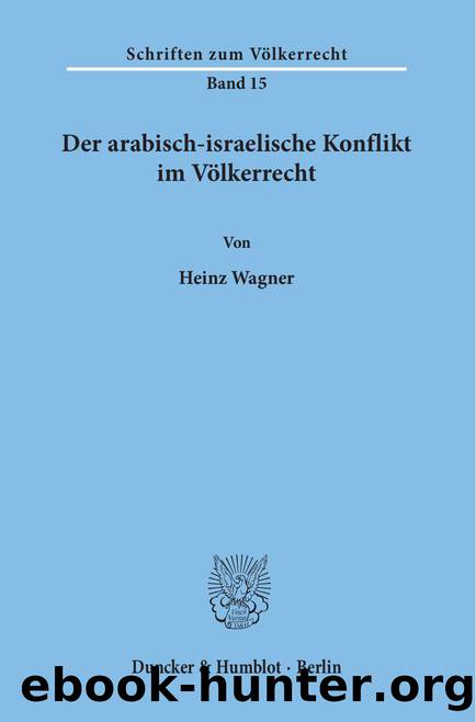 Wagner by Schriften zum Völkerrecht (9783428424993)