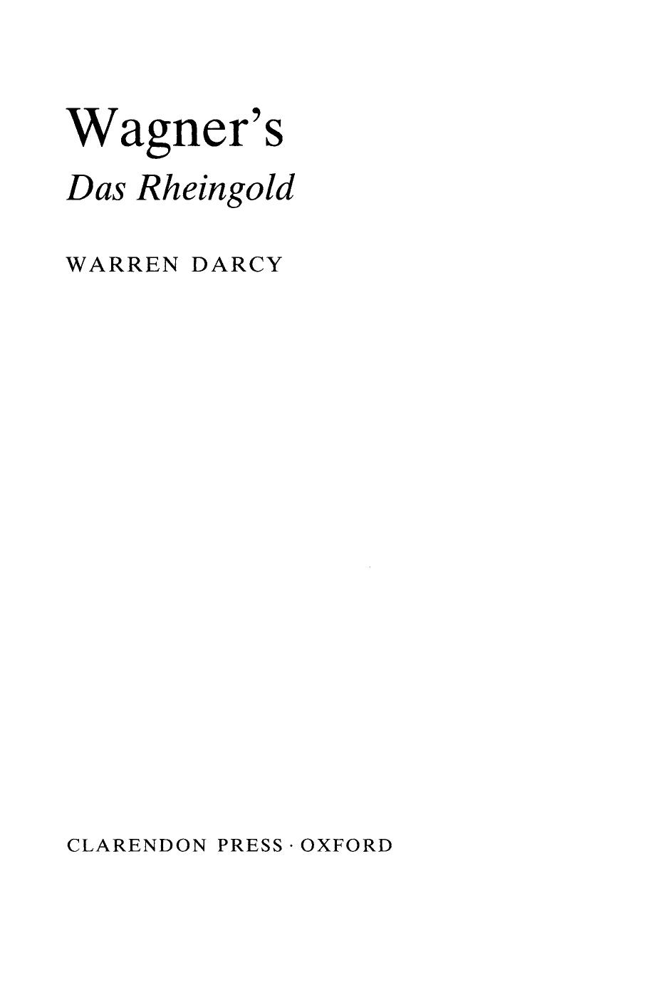 Wagner's Das Rheingold by Warren Darcy