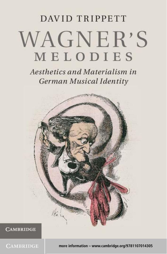 Wagner's Melodies: Aesthetics and Materialism in German Musical Identity by Unknow
