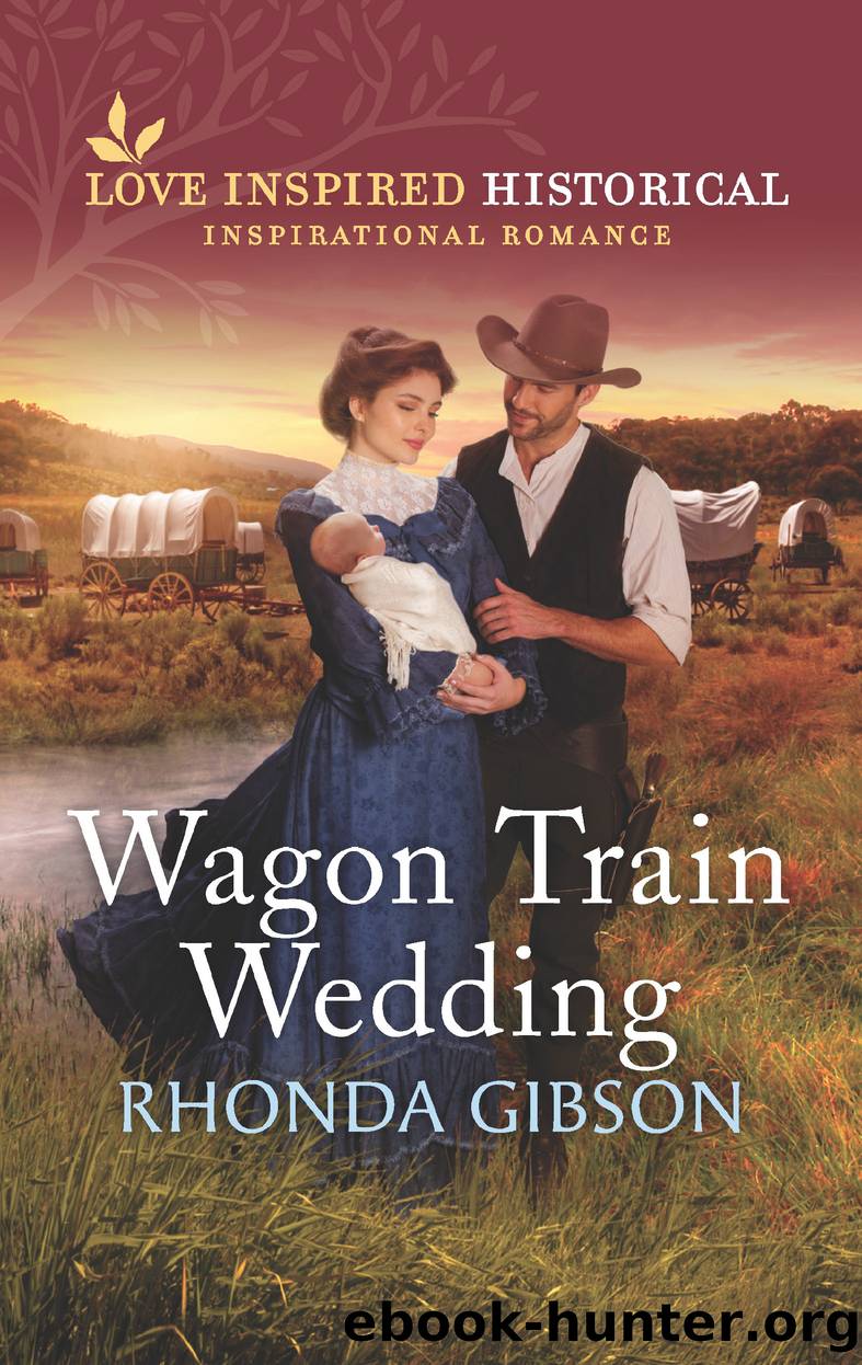Wagon Train Wedding by Rhonda Gibson