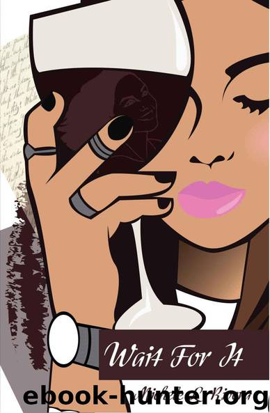 Wait For It by Michele L. Rivera