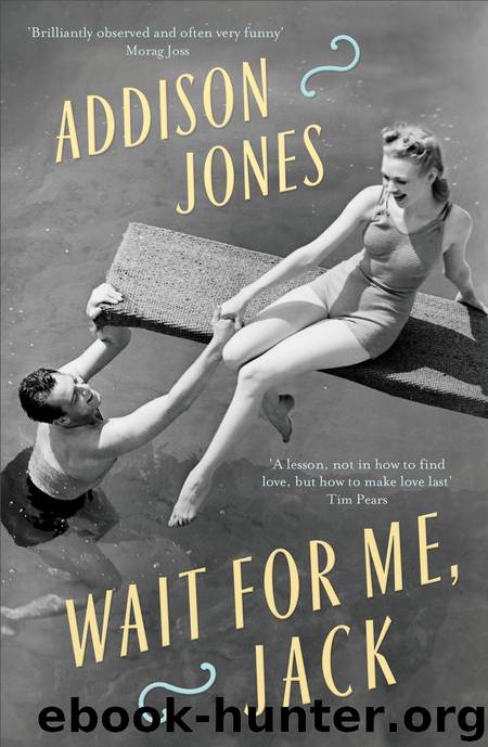 Wait For Me Jack by Addison Jones