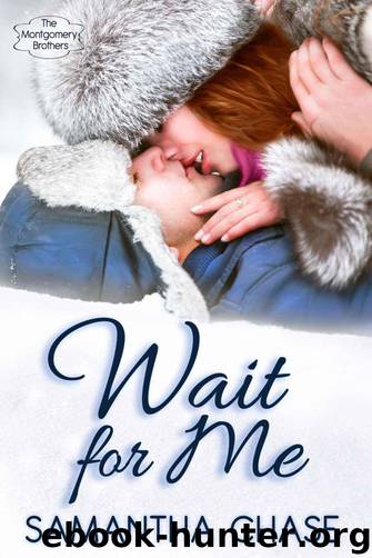 Wait for Me by Samantha Chase