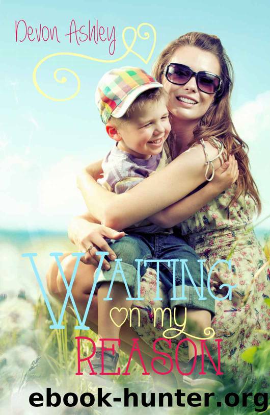 Waiting On My Reason by Ashley Devon