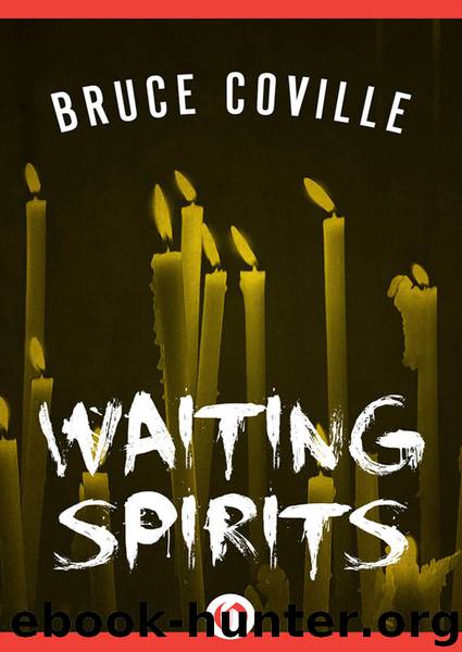 Waiting Spirits by Bruce Coville