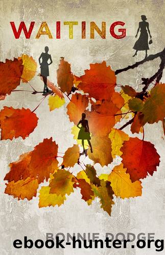Waiting by Bonnie Dodge