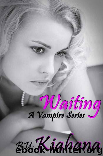 Waiting by Kiahana