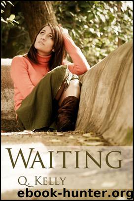 Waiting by Q. Kelly
