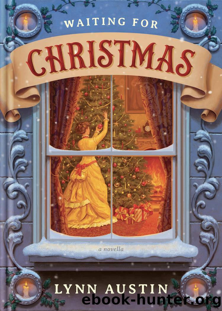 Waiting for Christmas by Lynn Austin