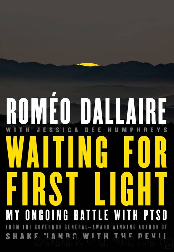 Waiting for First Light: My Ongoing Battle With PTSD by Romeo Dallaire