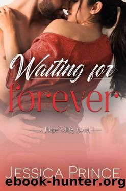 Waiting for Forever (Hope Valley Book 8) by Jessica Prince